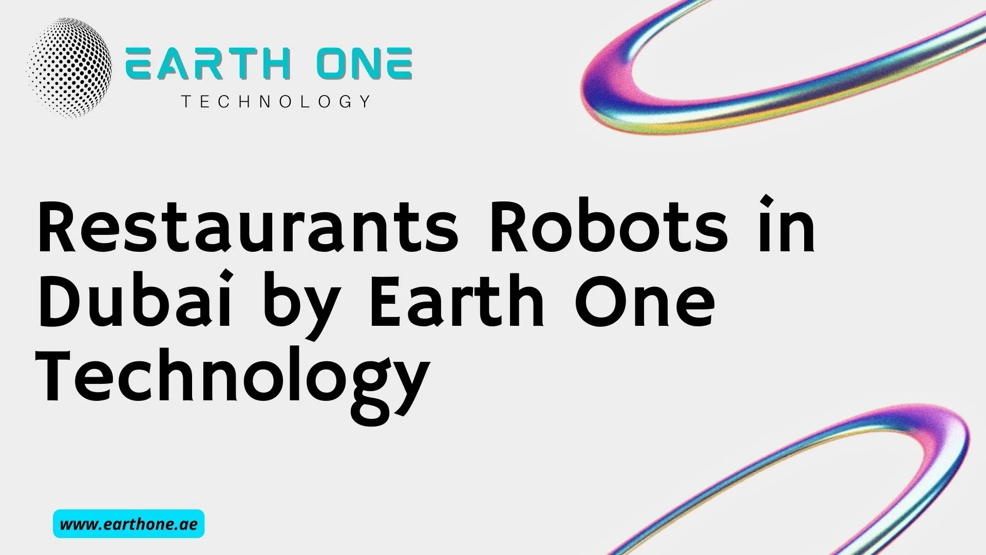 Restaurants Robots, Earth One Technology is KEENON Authorise Distributor in Dubai, UAE